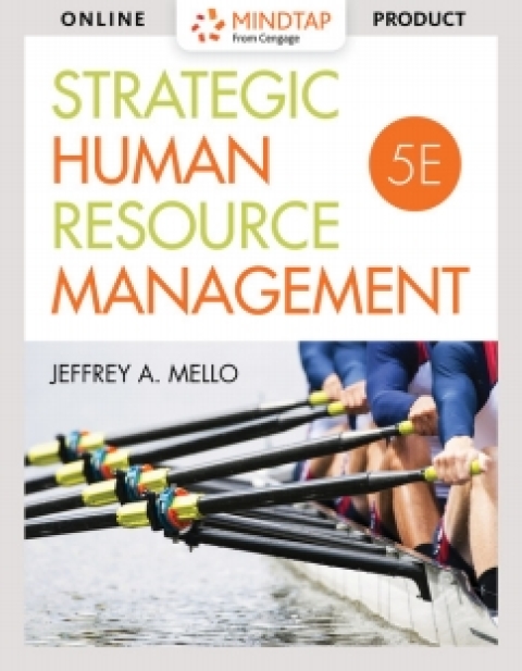 Cover image for book MindTap Management for Mello's Strategic Human Resource Management