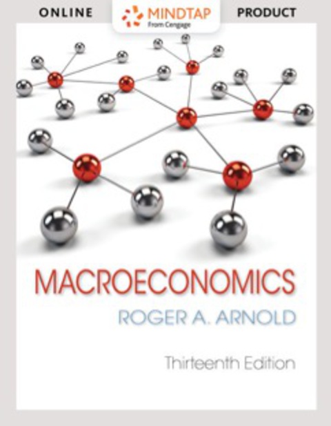 Cover image for book MindTap Economics for Arnold's Macroeconomics, 13th Edition [Instant Access], 1 term (6 months)