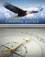 “The American System of Criminal Justice” (9781337670180)