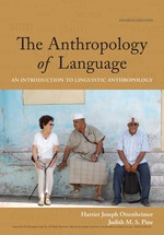 “The Anthropology of Language: An Introduction to Linguistic Anthropology” (9781337670197)