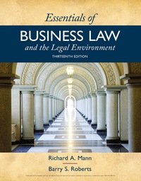 Essentials of Business Law and the Legal Environment 13th edition