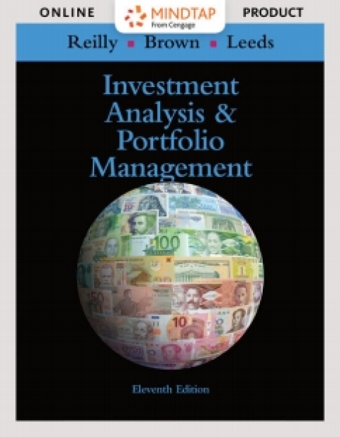 Cover image for book MindTap Finance for Reilly/Brown/Leeds' Investment Analysis and Portfolio Management, 11th Edition, [Instant Access]