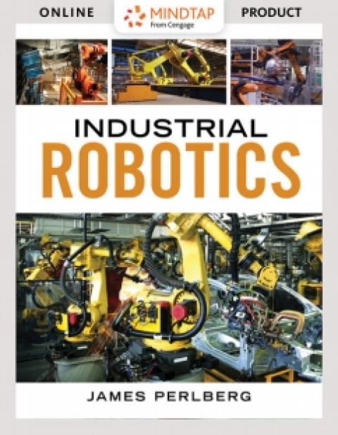 Cover image for book MindTap Mechanical Technology for Dinwiddie's Industrial Robotics, 1st Edition, [Instant Access]
