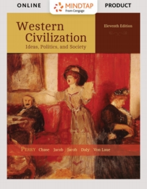 Cover image for book MindTapV2.0 for Perry/Chase/Jacob/Jacob/Daly/Von Laue's Western Civilization: Ideas, Politics, and Society, 11th Edition [Instant Access], 2 terms
