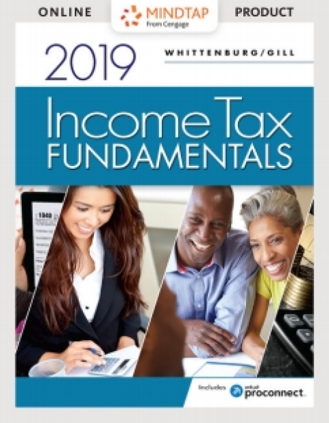 Cover image for book CengageNOWv2 for Whittenburg/Gill's Income Tax Fundamentals 2019, 37th Edition [Instant Access], 1 term