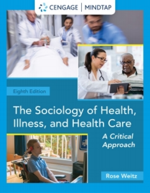 Cover image for book MindTap for Weitz's The Sociology of Health, Illness, and Health Care: A Critical Approach, 8th Edition [Instant Access], 1 term