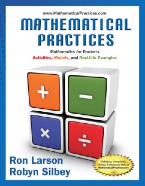 Cover image for book WebAssign for Larson/Silbey's Mathematical Practices, Mathematics for Teachers: Activities, Models, and Real-Life Examples
