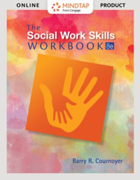 Cover image for book MindTap Social Work for Cournoyer's The Social Work Skills Workbook