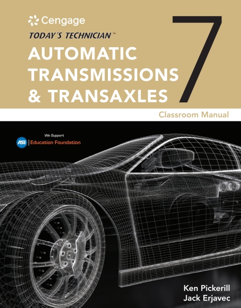 Today's Technician: Automatic Transmissions And Transaxles Classroom Manual (Ebook)
