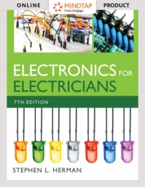 Cover image for book MindTap Electrical for Herman's Electronics for Electricians, 7th Edition [Instant Access], 4 terms (24 months)