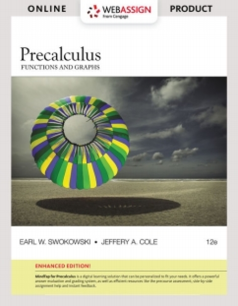 Cover image for book WebAssign for Swokowski/Cole�s Precalculus: Functions and Graphs, Enhanced Edition