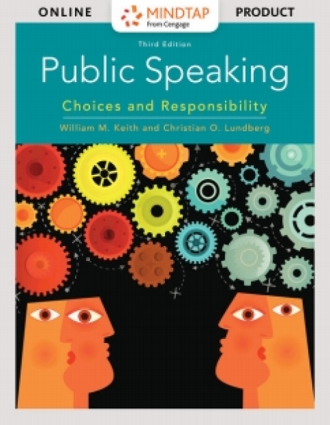 Cover image for book MindTap for Keith/Lundberg's Public Speaking: Choice and Responsibility