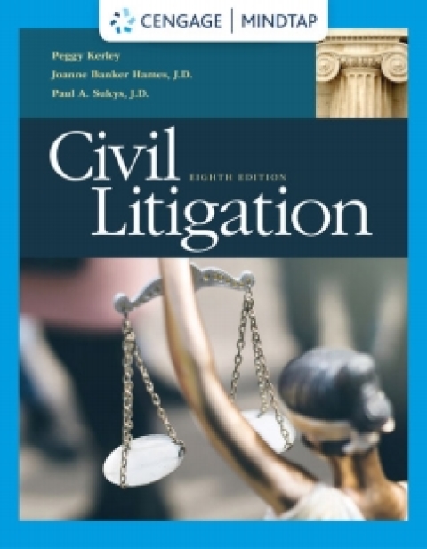 Cover image for book MindTap for Kerley/Hames/Sukys' Civil Litigation