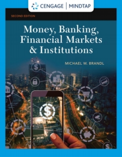 Cover image for book MindTap for Brandl's Money, Banking, Financial Markets & Institutions