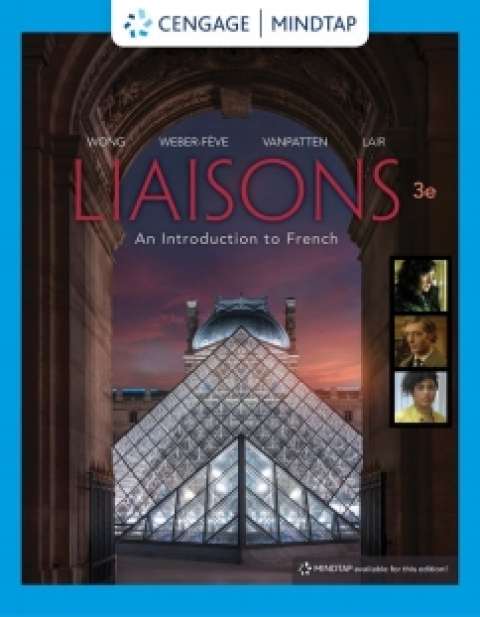 Cover image for book MindTap for Wong/Weber-F�ve/Van Patten's Liaisons: An Introduction to French