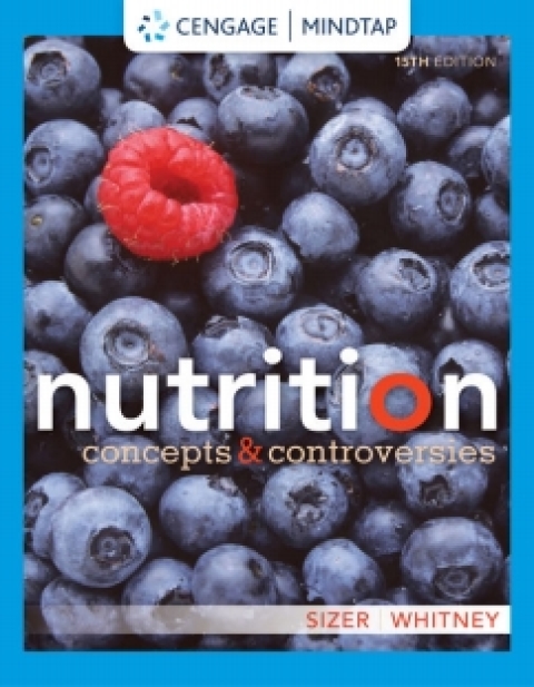 Online Resource MindTap for Sizer/Whitney's Nutrition: Concepts and Controversies; $167.50