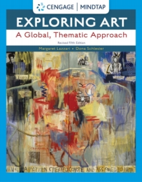 Cover image for book MindTap for Lazzari/Schlesier's Exploring Art: A Global, Thematic Approach, Revised
