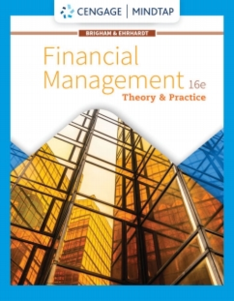 Cover image for book MindTap for Brigham/Ehrhardt's Financial Management: Theory & Practice, 16th Edition [Instant Access], 2 terms