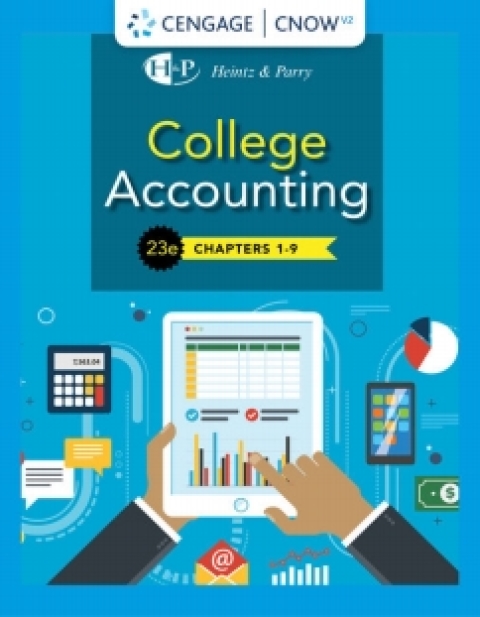 Cover image for book CengageNOWv2 for Heintz/Parry's College Accounting, Chapters 1- 9, 23rd Edition [Instant Access], 1 term