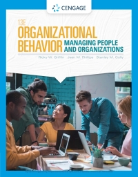 Cover image: Organizational Behavior: Managing People and Organizations 13th edition 9780357391549