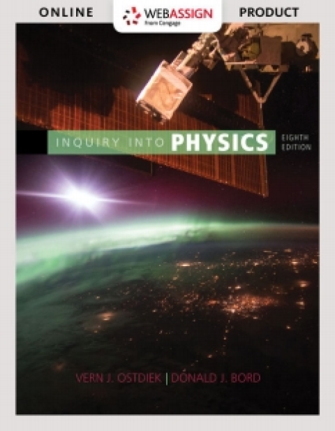 Cover image for book WebAssign for Ostdiek/Bord's Inquiry into Physics, 8th Edition [Instant Access], Multi-Term