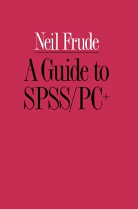 Titelbild: A Guide to SPSS/PC 9780333447178