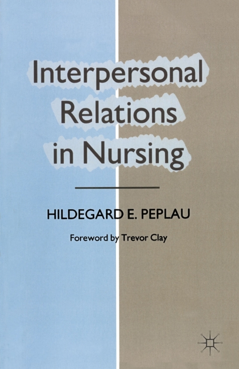 Cover image for book Interpersonal Relations in Nursing