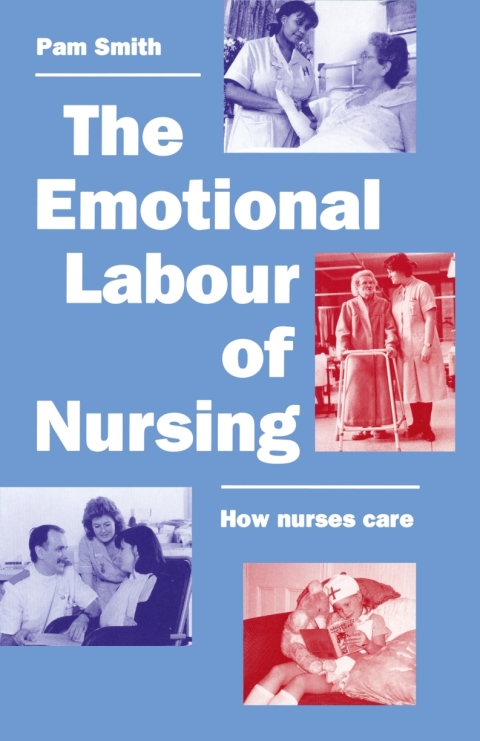 Cover image for book The Emotional Labour of Nursing