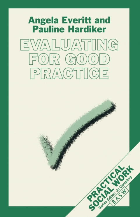 Evaluating for Good Practice 
