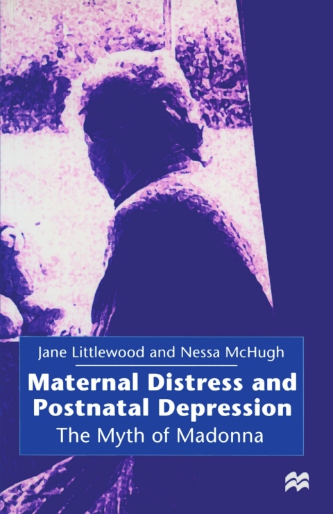 Cover image for book Maternal Distress and Postnatal Depression