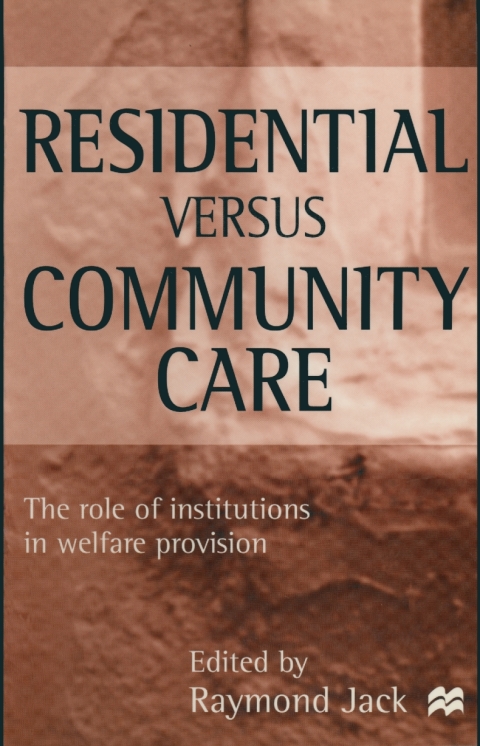 Cover image for book Residential versus Community Care