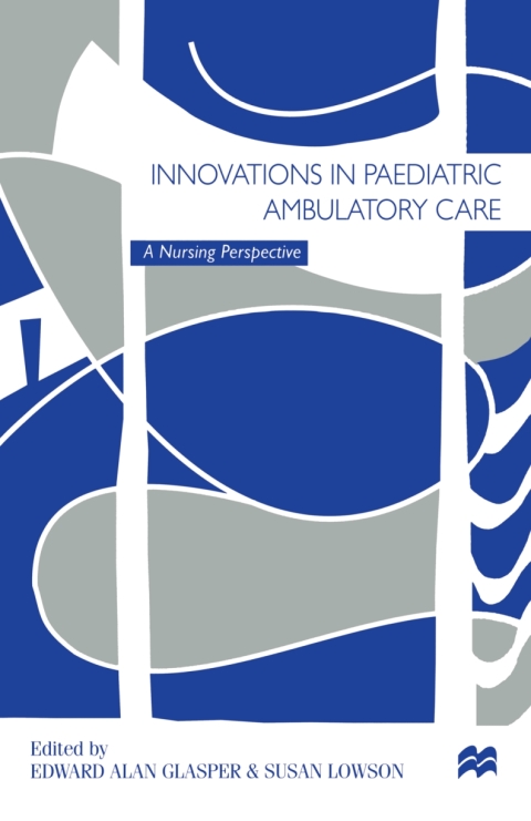 Cover image for book Innovations in Paediatric Ambulatory Care