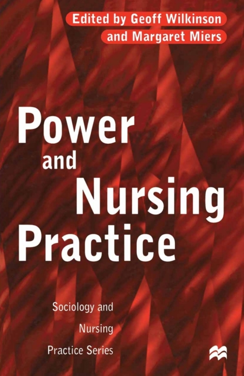 Power and Nursing Practice 