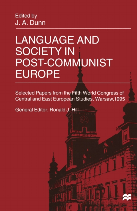 Language and Society in Post-Communist Europe 