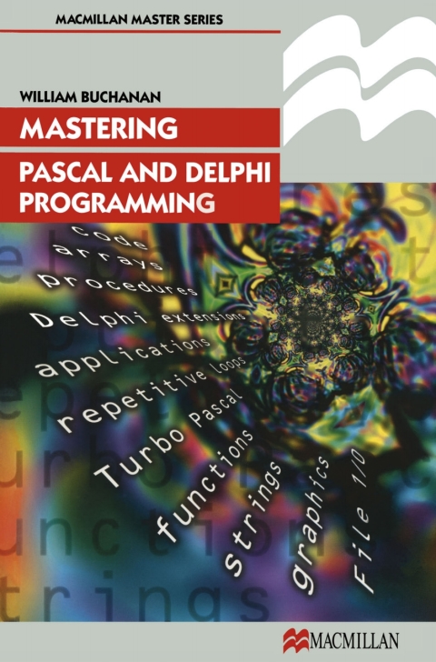 Cover image for book Mastering Pascal and Delphi Programming