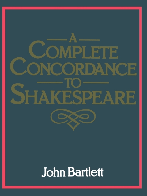 Cover image for book A Complete Concordance to Shakespeare