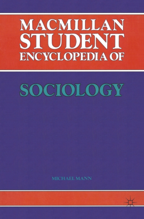 Cover image for book Macmillan Student Encyclopedia of Sociology