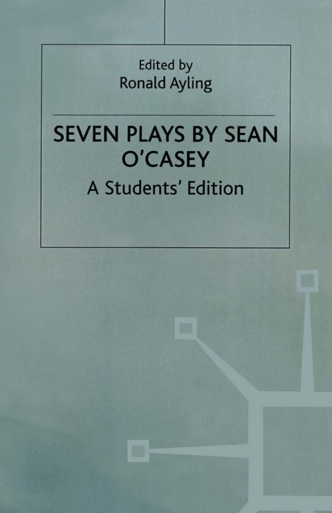 Seven Plays By Sean O'casey 