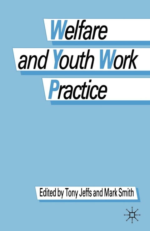Cover image for book Welfare and Youth Work Practice