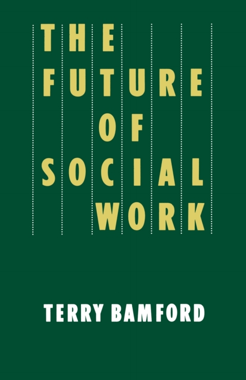 Cover image for book The Future of Social Work