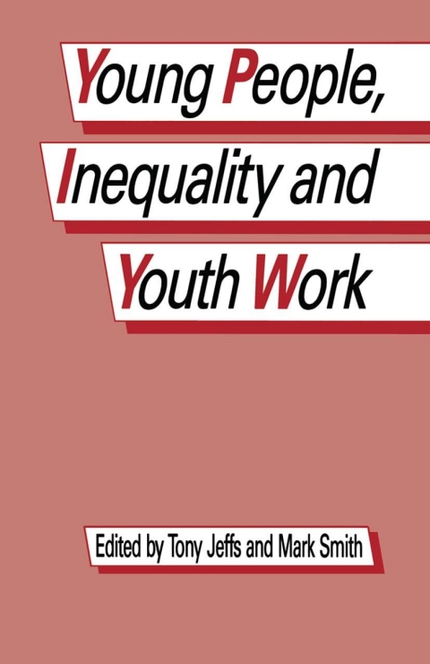 Cover image for book Young People, Inequality and Youth Work