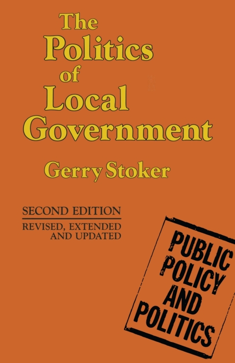 The Politics of Local Government 