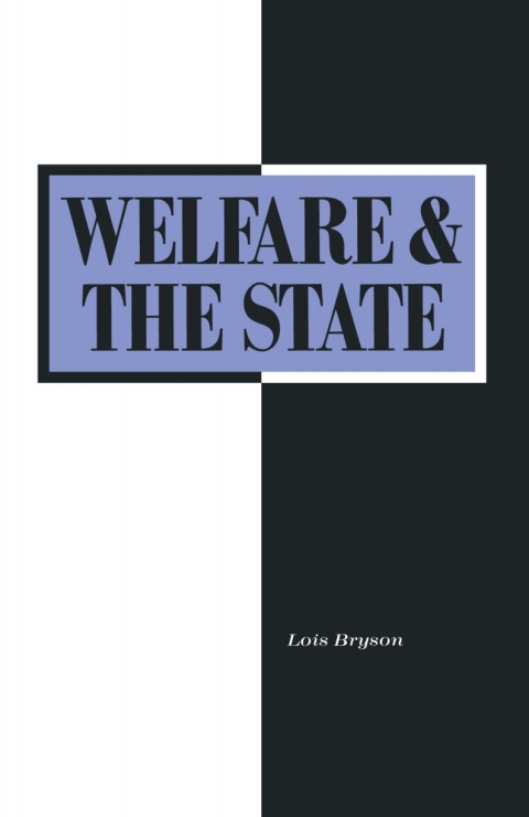 Cover image for book Welfare and the State: Who Benefits?