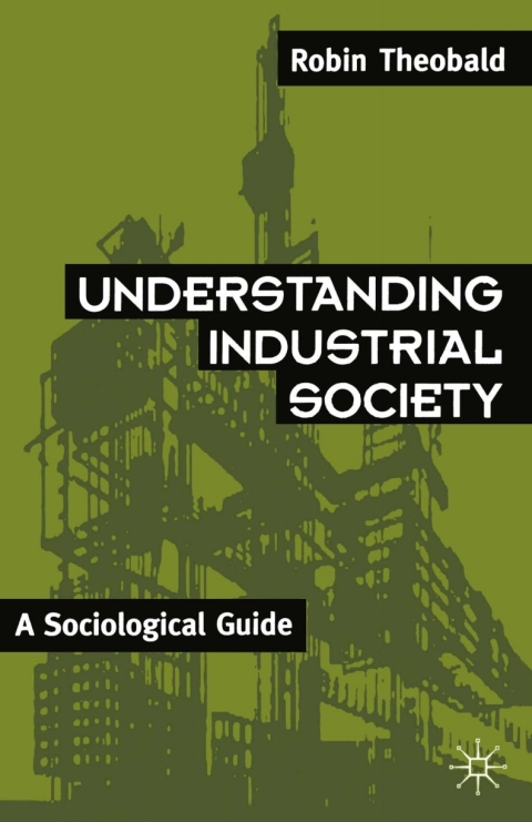 Cover image for book Understanding Industrial Society