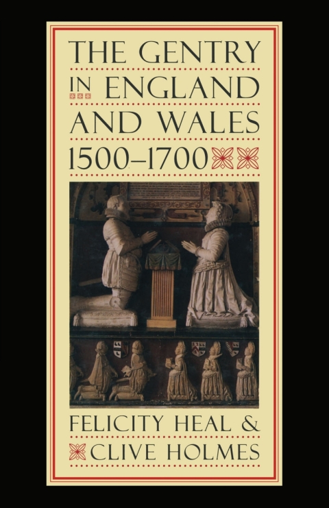 Cover image for book The Gentry in England and Wales, 1500-1700