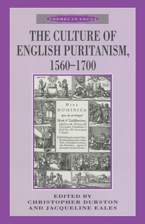Cover image for book The Culture of English Puritanism 1560-1700