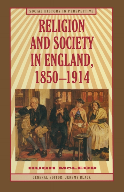 Religion and Society in England, 1850-1914 