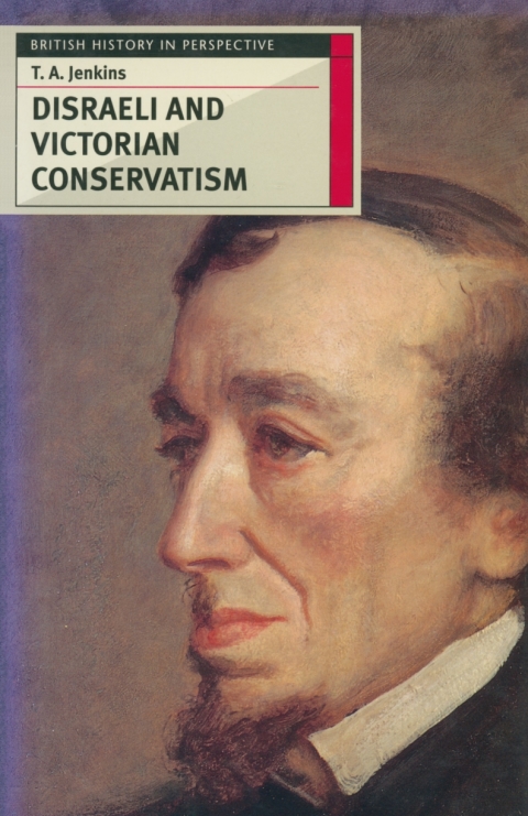 Cover image for book Disraeli and Victorian Conservatism