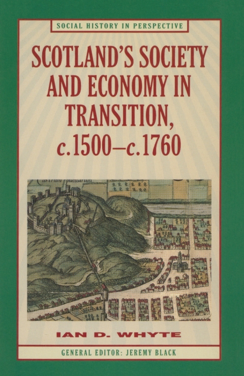 Cover image for book Scotland’s Society and Economy in Transition, c.1500–c.1760