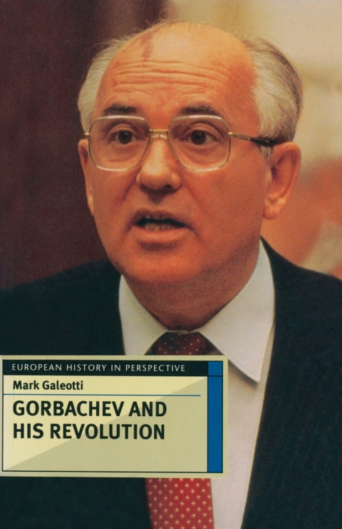 Cover image for book Gorbachev and his Revolution